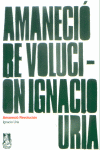 AMANECIO REVOLUCION, de URIA | portada del libro