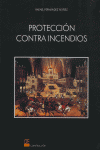 PROTECCION CONTRA INCENDIOS, de FERNANDEZ NUÑEZ | portada del libro