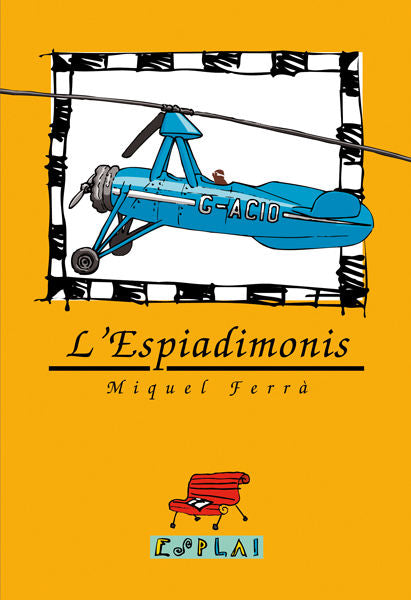 L'Espiadimonis, de FERR· MARTORELL, MIQUEL | portada del libro