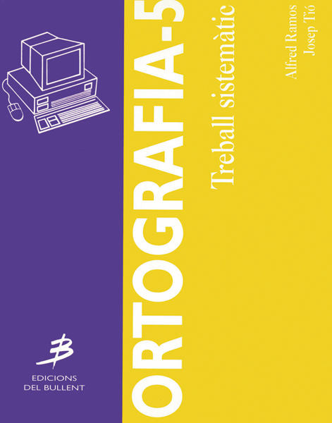 ORTOGRAFIA 5, de TIO I CASACUBERTA, JOSEP | portada del libro