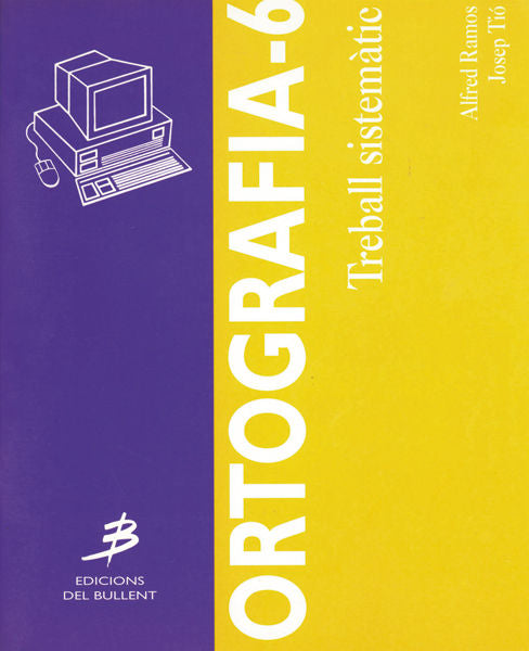 ORTOGRAFIA 6, de TIO I CASACUBERTA, JOSEP | portada del libro