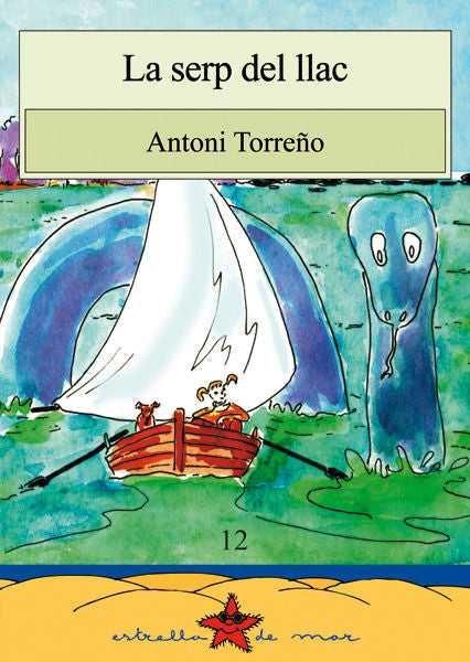 SERP DEL LLAC, LA, de TORREÑO I MATEU, ANTONI | portada del libro