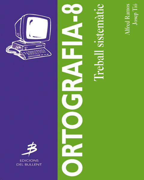 Ortografia-8, de RAMOS I GONZALEZ, ALFRED | portada del libro