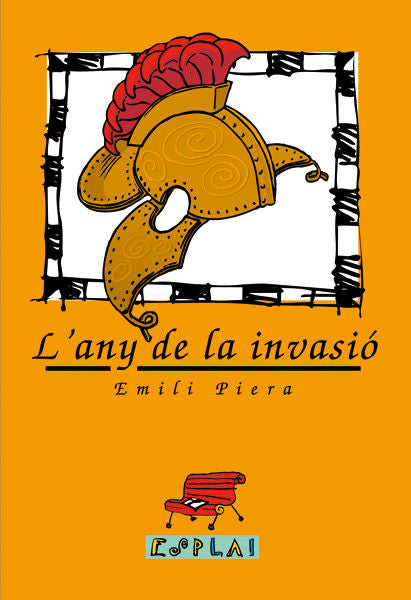 L'ANY DE LA INVASIO, de PIERA, EMILI | portada del libro