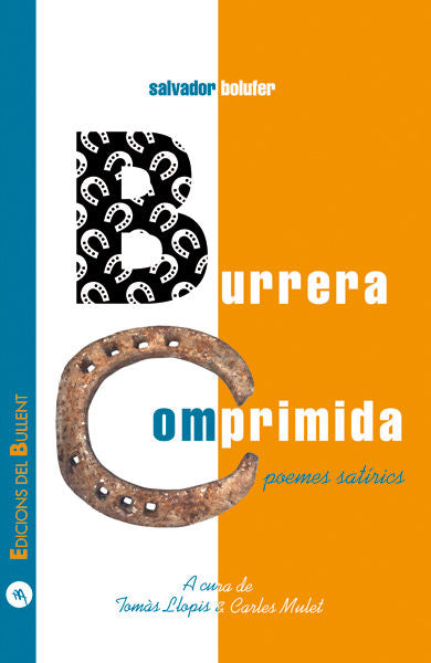 BURRERA COMPRIMIDA. POEMES SATIRICS, de BOLUFER I FEMENIA, SALVADOR | portada del libro