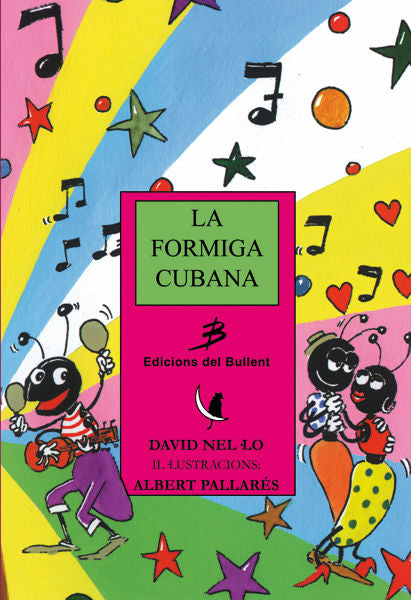 FORMIGA CUBANA, LA, de NEL·LO, DAVID | portada del libro