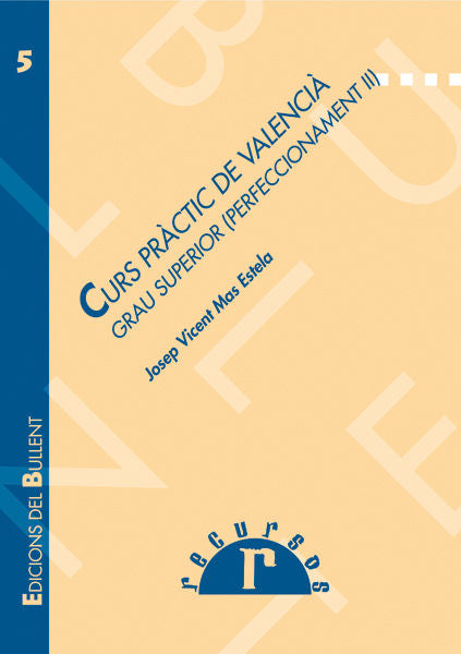CURSO DE VALENCIA NIVEL SUPERIOR, de MAS I ESTELA, JOSEP-VICENT | portada del libro
