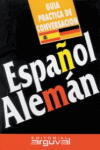 GUÍA PRÁCTICA ESPAÑOL-ALEMÁN, de Blanco Hernández, Purificación | portada del libro
