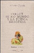 CIRLOT, EL NO MUNDO Y LA POESÍA IMAGINAL, de JANÉS | portada del libro