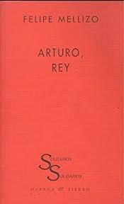 Arturo, rey, de MELLIZO | portada del libro