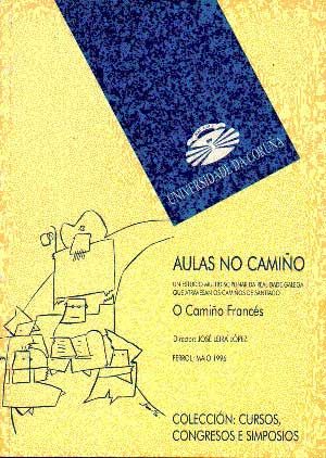 Aulas no Camiño. O Camiño Francés, de José Leira López | portada del libro