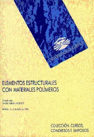 Elementos estructurales con materiales polímeros, de Ángel Varela Lafuente | portada del libro