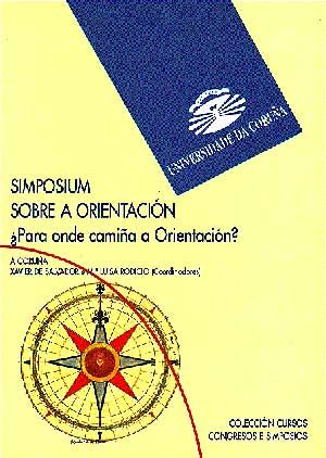 Simposio sobre a orientación: Para onde camiña a orientación?, de Xabier de Salvador | portada del libro