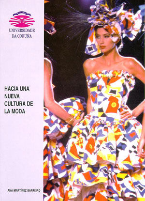 Hacia una nueva cultura de la moda, de Martínez Barreiro | portada del libro