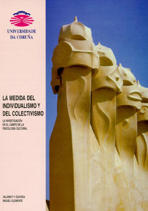 La medida del individualismo y del colectivismo. La investigación en el campo de la Psicología Cultu, de Gouveia | portada de