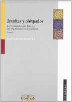 Jesuitas y obispados, de Ángel Santos Hernández | portada del libro