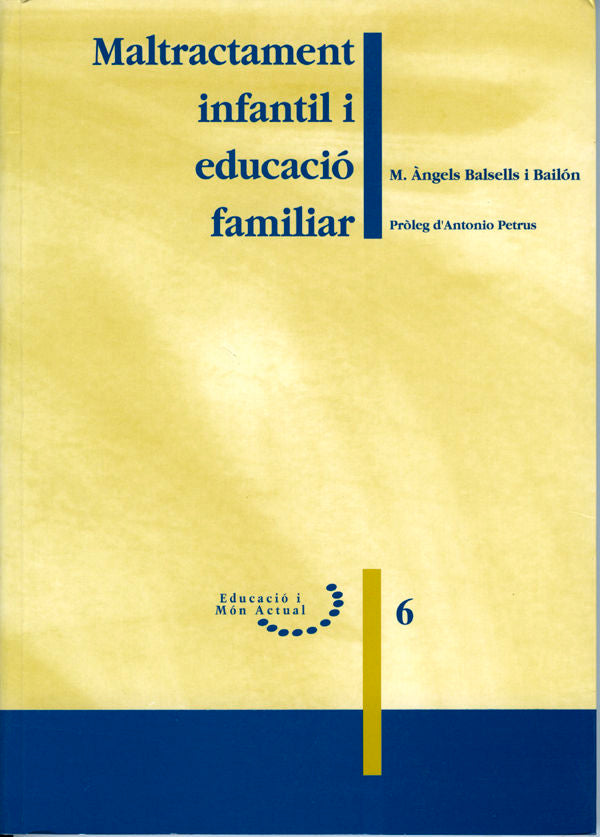 Maltractament infantil i educació familiar., de Balsells i Bailón, Mª Àngels | portada del libro