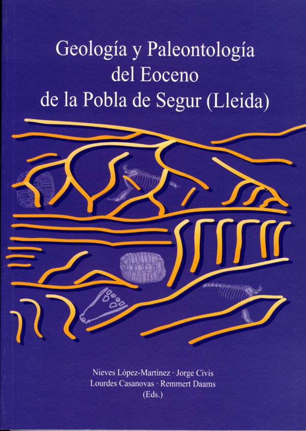 Geología y paleontología del Eoceno de la Pobla de Segur (Lleida)., de Varios autores | portada del libro
