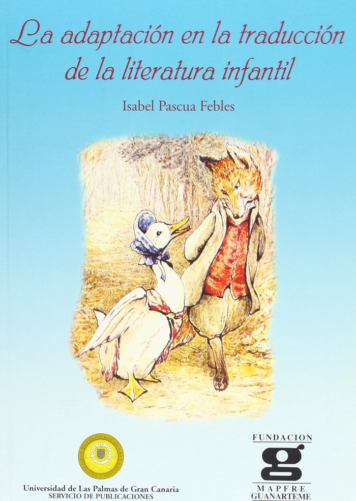 La adaptación en la traducción de la literatura infantil, de PASCUA FEBLES | portada del libro