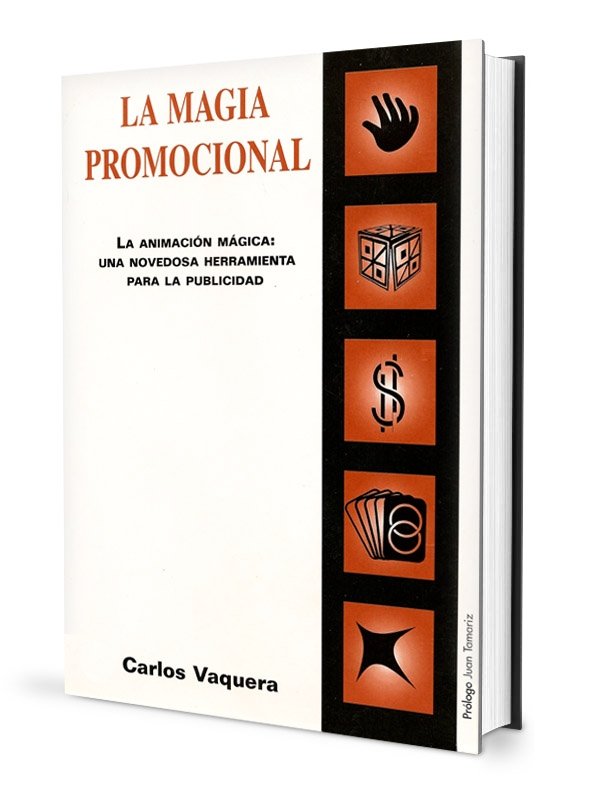 MAGIA PROMOCIONAL, LA, de VAQUERA, CARLOS | portada del libro
