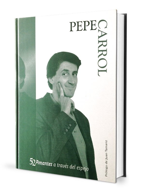 52 AMARTES A TRAVES DEL ESPEJO, de CARROL, PEPE | portada del libro