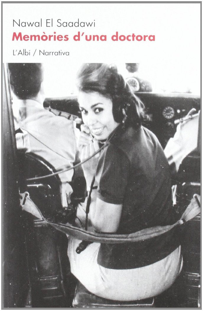 MEMORIES D´UNA DOCTORA, de EL SAADAWI, NAWAL | portada del libro