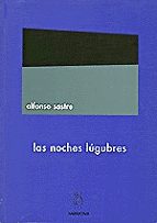 NOCHES LÚGUBRES, LAS, de Alfonso Sastre | portada del libro