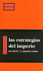 LAS ESTRATREGIAS DEL IMPERIO, de James Petras | portada del libro