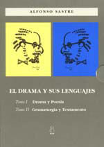 El drama y sus lenguajes, de SASTRE, ALFONSO | portada del libro