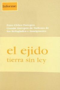 EL EJIDO, TIERRA SIN LEY, de Varios autores | portada del libro