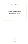¡HAN MATADO A PROKOPIUS!;LOS CRÍMENES EXTRAÑOS 1, de Sastre | portada del libro