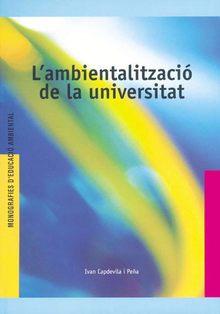 L'ambientalització de la universitat, de Capdevila Peña, Ivan | portada del libro