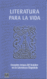 Literatura para la vida, de Benito Lobo, José Antonio | portada del libro