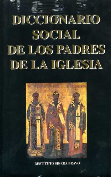 Diccionario social de los Padres de la Iglesia, de Sierra Bravo, Restituto | portada del libro