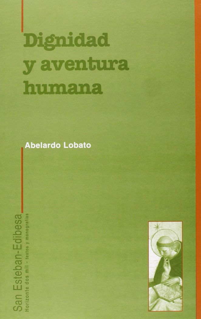 Dignidad y aventura humana, de Lobato Casado | portada del libro