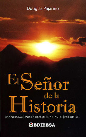 Señor de la Historia, El, de Pajariño, Douglas | portada del libro