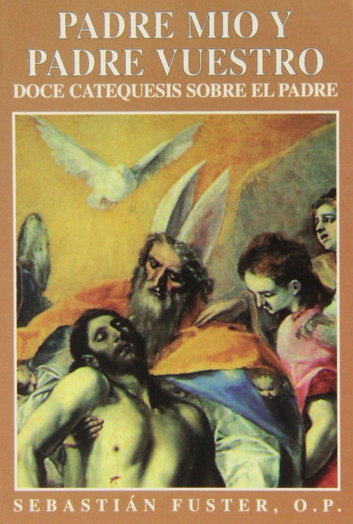 Padre mío y padre vuestro, de Fuster Perelló, Sebastián | portada del libro