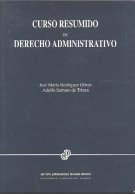 CURSO RESUMIDO DE DERECHO ADMINISTRATIVO, de RODRIGUEZ OLIVER, JOSE MARIA | portada del libro