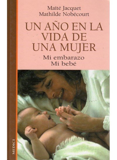 UN AÑO EN LA VIDA DE UNA MUJER, de JACQUET#NOBECOURT | portada del libro