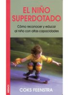 EL NIÑO SUPERDOTADO, de Coks Feenstra | portada del libro