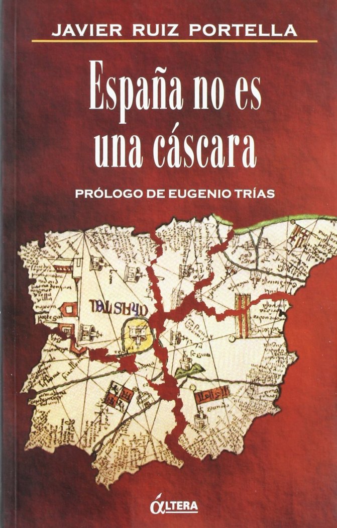 ESPAÑA NO ES UNA CASCARA, de RUIZ PROTELLA | portada del libro