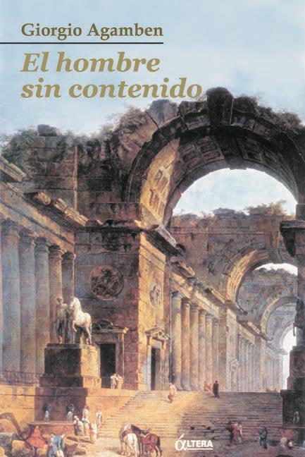 HOMBRE SIN CONTENIDO,EL, de AGAMBEN | portada del libro