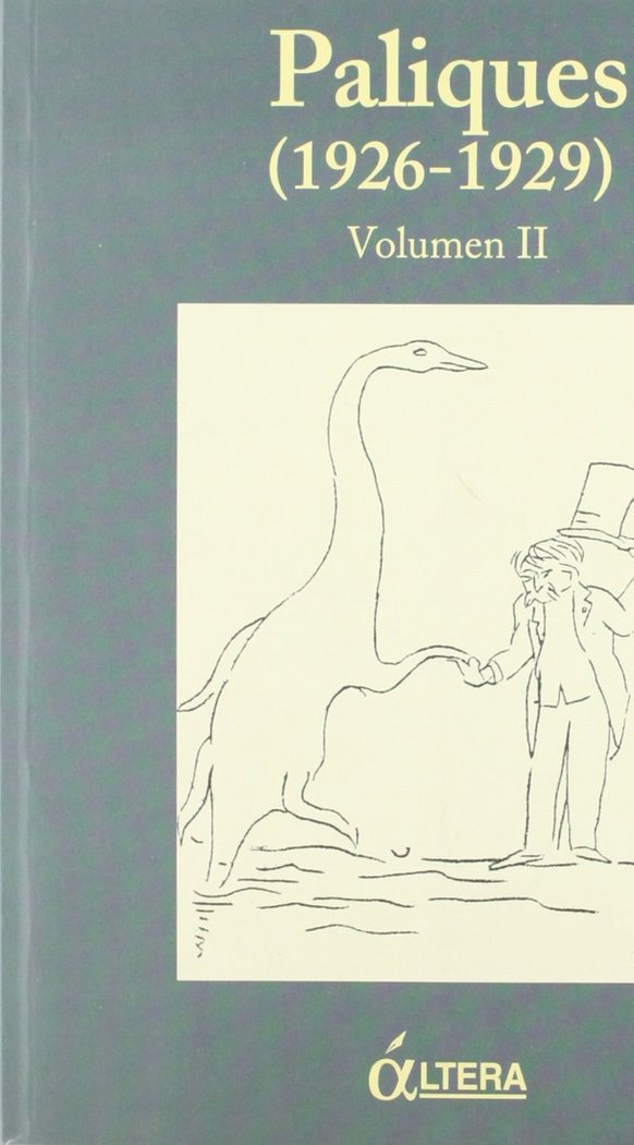 PALIQUES (1926-1929) VOLUMEN II, de EUGENIO D"ORS | portada del libro