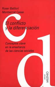 El conflicto y la diferenciación, de Batllori Obiols, Roser | portada del libro