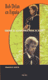Bob Dylan en España, de García Cubero, Francisco | portada del libro