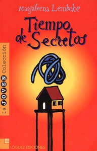 Tiempo de secretos, de Lembcke, Marjaleena | portada del libro