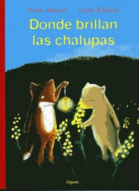 Donde brillan las chalupas, de Moost, Nele | portada del libro