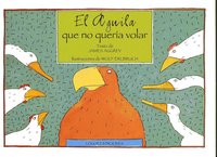 El águila que no quería volar, de Aggrey | portada del libro