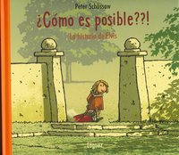 ¿Cómo es posible??!, de Schössow, Peter | portada del libro