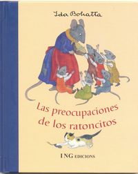 Las preocupaciones de los ratoncitos, de Bohatta | portada del libro